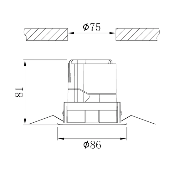 The cutout for the downlight is 75mm, and a diameter of 86mm, which is suitable for most of the applications.